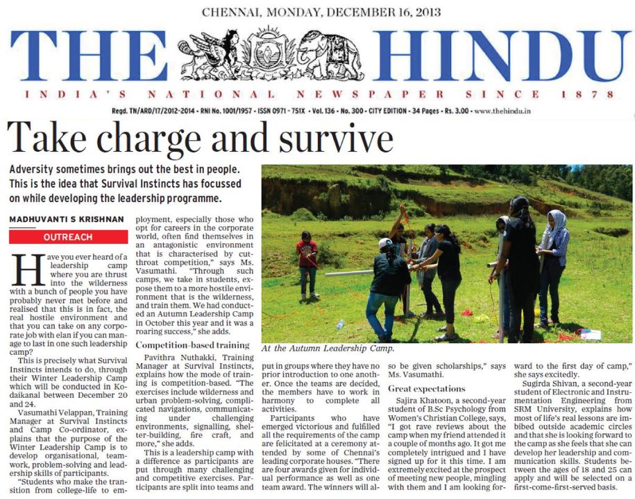 The Hindu's Education Plus supplement recently published an article about Survival Instincts Company's upcoming Winter Leadership Camp. Through this camp, participants will learn how to lead with confidence and courage, as well as develop their communication skills in a supportive environment. They'll also get the chance to build relationships with like minded individuals from around India who share similar values and interests. If you're interested in learning more or would like to join us for our winter leadership camp then please call 9176693015 or visit http bit l now!